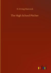 Produktbild: The High School Pitcher