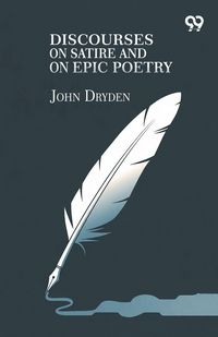 Produktbild: Discourses On Satire And On Epic Poetry