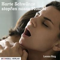Produktbild: Harte Schw&auml;nze stopfen nasse Muschi