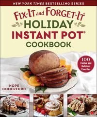 Produktbild: Fix-It and Forget-It Holiday Instant Pot Cookbook