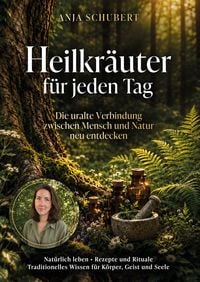 Produktbild: Heilkr&auml;uter f&uuml;r jeden Tag
