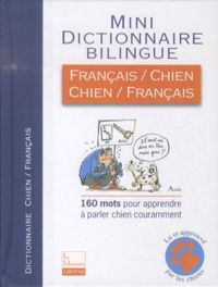 Produktbild: Mini-dictionnaire bilingue fran&ccedil;ais-chien, chien-fran&ccedil;ais