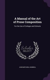 Produktbild: A Manual of the Art of Prose Composition