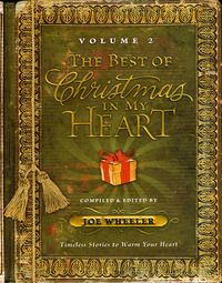Produktbild: The Best of Christmas in My Heart, Volume 2: Timeless Stories to Warm Your Heart