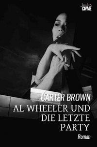 Produktbild: Al Wheeler und die letzte Party