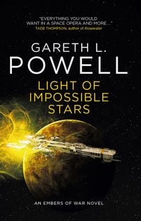 Produktbild: Light of Impossible Stars: An Embers of War novel
