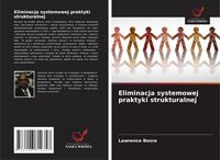 Produktbild: Eliminacja systemowej praktyki strukturalnej