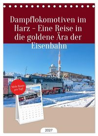 Produktbild: Tischplaner 2027 - Dampflokomotiven im Harz - Eine Reise in die goldene &Auml;ra der Eisenbahn (A5 Tischkalender zum Aufstellen) CALVENDO