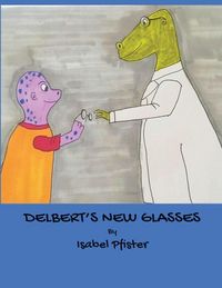 Produktbild: Delbert's New Glasses