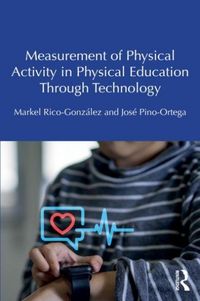 Produktbild: Measurement of Physical Activity in Physical Education Through Technology