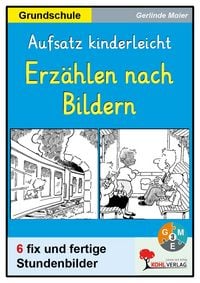 Produktbild: Erz&auml;hlen nach Bildern - Aufsatz kinderleicht Grundschule