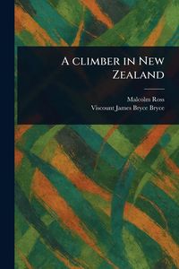Produktbild: A Climber in New Zealand