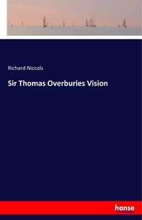 Produktbild: Sir Thomas Overburies Vision