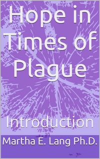 Produktbild: Hope in Times of Plague: Introduction (Hope in Times of Plague Series, #1)