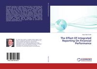 Produktbild: The Effect Of Integrated Reporting On Financial Performance