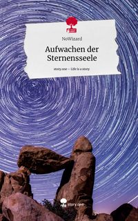 Produktbild: Aufwachen der Sternensseele. Life is a Story - story.one