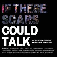 Produktbild: If These Scars Could Talk