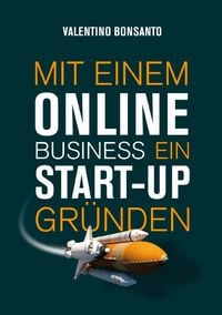 Produktbild: Mit einem Online Business ein Start-up gr&uuml;nden