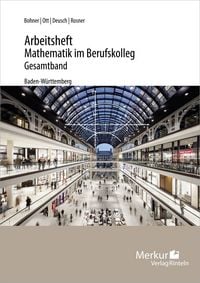 Produktbild: Arbeitsheft Mathematik im Berufskolleg Gesamtband