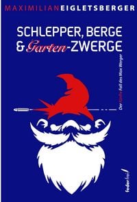 Produktbild: Schlepper, Berge & Gartenzwerge