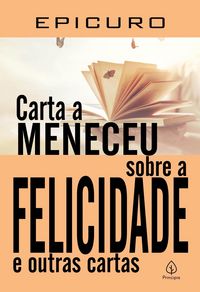 Produktbild: Carta a Meneceu sobre a felicidade e outras cartas