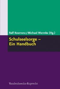 Produktbild: Schulseelsorge - Ein Handbuch