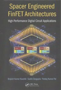 Produktbild: Dasgupta, S: Spacer Engineered FinFET Architectures