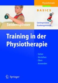 Bild vom Artikel Training in der Physiotherapie vom Autor Dietmar Seidenspinner
