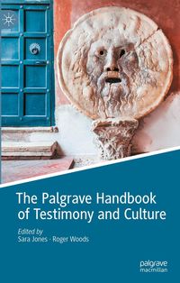 Produktbild: The Palgrave Handbook of Testimony and Culture
