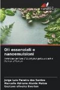 Produktbild: Oli essenziali e nanoemulsioni