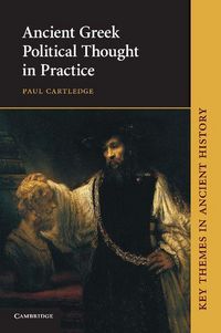 Produktbild: Ancient Greek Political Thought in Practice