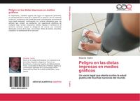 Produktbild: Peligro en las dietas impresas en medios gr&aacute;ficos