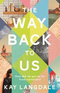 Produktbild: Langdale, K: The Way Back to Us