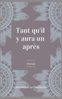 Produktbild: Tant qu'il y aura un apr&egrave;s