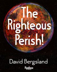 Produktbild: The Righteous Perish!