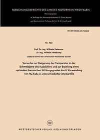 Produktbild: Versuche zur Steigerung der Temperatur in der Schmelzzone des Kupolofens und zur Erzielung eines optimalen thermischen Wirkungsgrades durch Verwendung