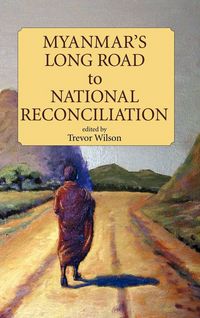 Produktbild: Myanmar's Long Road to National Reconciliation