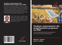 Produktbild: Studium wykonalno&iquest;ci dla projektowania programu na MAP