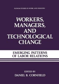 Produktbild: Workers, Managers, and Technological Change