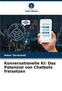 Produktbild: Konversationelle KI: Das Potenzial von Chatbots freisetzen