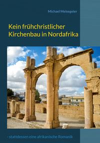 Produktbild: Kein fr&uuml;hchristlicher Kirchenbau in Nordafrika