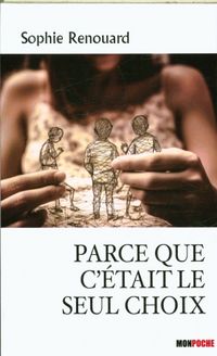 Produktbild: Parce que c'&eacute;tait le seul choix