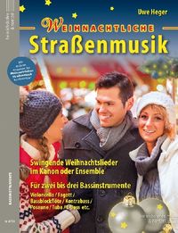 Produktbild: Weihnachtliche Stra&szlig;enmusik, f&uuml;r 2-3 Bassinstrumente, Spielpartitur