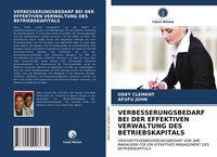Produktbild: Verbesserungsbedarf bei der Effektiven Verwaltung des Betriebskapitals