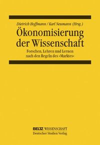 Produktbild: &Ouml;konomisierung der Wissenschaft