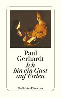 Bild vom Artikel Ich bin ein Gast auf Erden vom Autor Paul Gerhardt