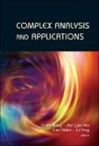 Produktbild: Complex Analysis and Applications - Proceedings of the 13th International Conference on Finite or Infinite Dimensional Complex Analysis and Applications