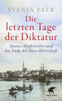 Produktbild: Die letzten Tage der Diktatur