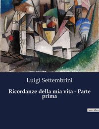 Produktbild: Ricordanze della mia vita - Parte prima