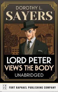 Produktbild: Lord Peter Views the Body - A Lord Peter Wimsey Mystery Collection - Unabridged